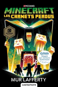Minecraft officiel, T3 : Les Carnets perdus (version dyslexique) (eBook, ePUB) - Lafferty, Mur
