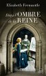 Dans l'ombre de la reine (eBook, ePUB) - Bild 1