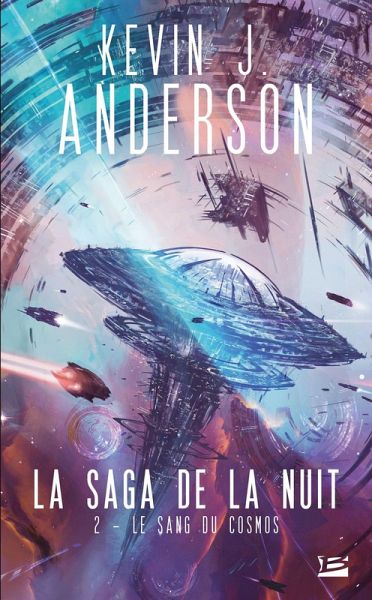 La Saga de la nuit, T2 : Le Sang du cosmos (eBook, ePUB)