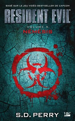Resident Evil, T5 : Némésis (eBook, ePUB) - Perry, S. D.