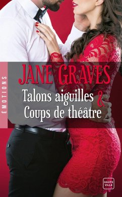 Cover Talons aiguilles & Coups de théâtre (eBook, ePUB)