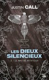 Les Dieux silencieux, T2 : Le Maître Artificier (eBook, ePUB)