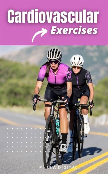 Cardiovascular Exercises (eBook, ePUB)