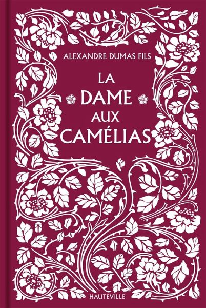 La Dame aux camélias (eBook, ePUB) La Dame aux camélias (eBook, ePUB)
