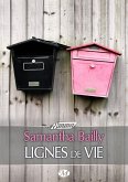 Lignes de vie (eBook, ePUB) Lignes de vie (eBook, ePUB)