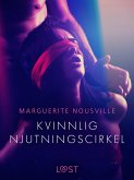 Kvinnlig njutningscirkel - erotisk novell (eBook, ePUB)