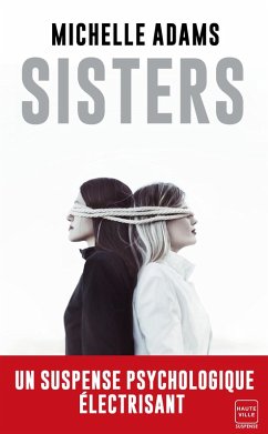 Sisters (eBook, ePUB) - Adams, Michelle