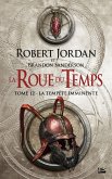 La Roue du Temps, T12 : La Tempête imminente (eBook, ePUB) La Roue du Temps, T12 : La Tempête imminente (eBook, ePUB)