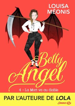 Betty Angel, T4 : La Mort va au diable (eBook, ePUB) Cover Betty Angel, T4 : La Mort va au diable (eBook, ePUB)