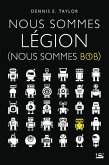 Nous sommes Bob, T1 : Nous sommes Légion (Nous sommes Bob) (eBook, ePUB)