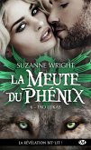 La Meute du Phénix, T6 : Tao Lukas (eBook, ePUB)