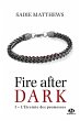 La Trilogie Fire After Dark, T3 :... - Bild 1