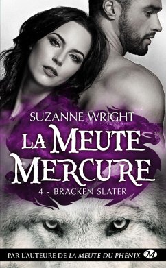 Cover La Meute Mercure, T4 : Bracken Slater (eBook, ePUB)