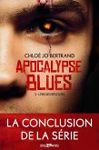 Apocalypse Blues, T3 : L'Ère des révoltes (eBook, ePUB)