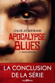 Apocalypse Blues, T3 : L'Ère des révoltes (eBook, ePUB) Apocalypse Blues, T3 : L'Ère des révoltes (eBook, ePUB)