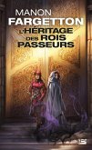 L'Héritage des Rois-Passeurs (eBook, ePUB)