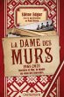 La Dame des murs (eBook, ePUB) - Bild 1