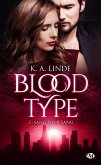 Blood Type, T2 : Sang pour sang (eBook, ePUB)
