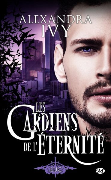 Les Gardiens de l'éternité, T8.5 : Luc (eBook, ePUB) Les Gardiens de l'éternité, T8.5 : Luc (eBook, ePUB)