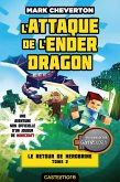 Minecraft - Le Retour de Herobrine, T2 : L'Attaque de l'Ender Dragon (eBook, ePUB) Minecraft - Le Retour de Herobrine, T2 : L'Attaque de l'Ender Dragon (eBook, ePUB)