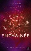 Ethan Frost, T2 : Enchaînée (eBook, ePUB)