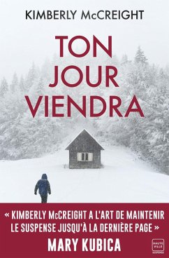 Ton jour viendra (eBook, ePUB) - Mccreight, Kimberly