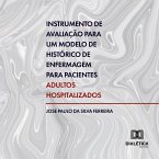 Instrumento de avaliação para um modelo de histórico de enfermagem para pacientes adultos hospitalizados (MP3-Download)