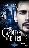 Les Gardiens de l'éternité, T7.5 : Victor (eBook, ePUB) Les Gardiens de l'éternité, T7.5 : Victor (eBook, ePUB)