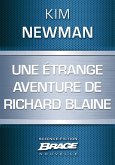 Une étrange aventure de Richard Blaine (eBook, ePUB) Une étrange aventure de Richard Blaine (eBook, ePUB)