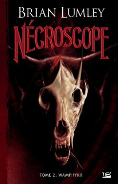 Cover Nécroscope, T2 : Wamphyri ! (eBook, ePUB)
