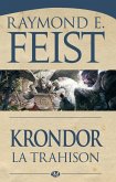 Le Legs de la Faille, T1 : Krondor : la Trahison (eBook, ePUB)