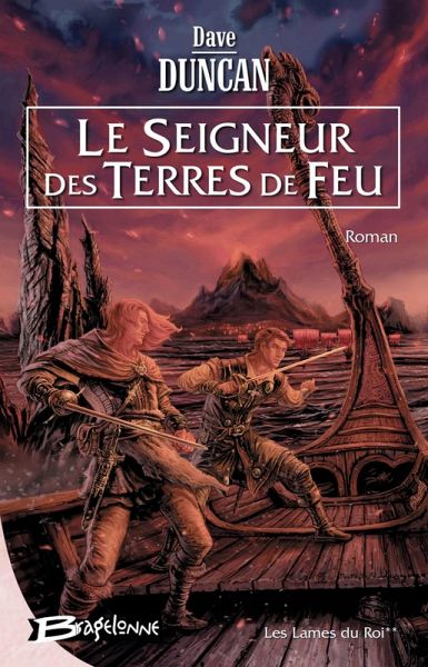 Les Lames du Roi, T2 : Le Seigneur des Terres de Feu (eBook, ePUB)