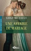 Une affaire de mariage (eBook, ePUB)