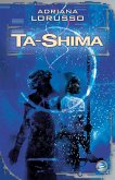 Ta-Shima, T1 : Ta-Shima (eBook, ePUB)