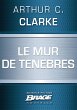 Le Mur de ténèbres (eBook, ePUB) - Bild 1