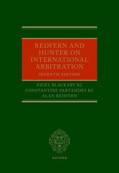 Redfern and Hunter on International Arbitration (eBook, PDF) - Blackaby Kc, Nigel; Partasides Kc, Constantine; Redfern, Alan