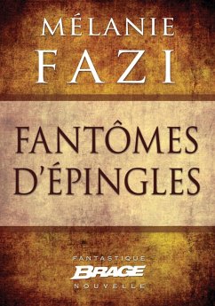 Cover Fantômes d'épingles (eBook, ePUB)