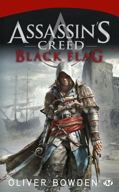 Assassin's Creed : Assassin's Creed : Black Flag (eBook, ePUB) - Bowden, Oliver