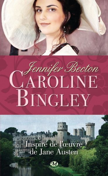Caroline Bingley (eBook, ePUB) Caroline Bingley (eBook, ePUB)