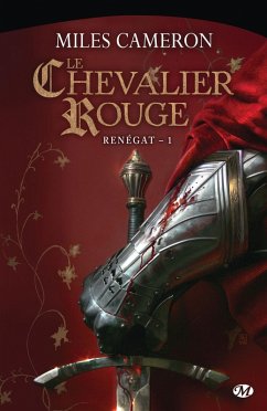 Renégat, T1 : Le Chevalier rouge (eBook, ePUB) - Cameron, Miles