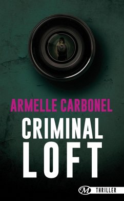 Criminal Loft (eBook, ePUB) - Carbonel, Armelle