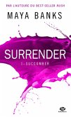Surrender, T1 : Succomber (eBook, ePUB)