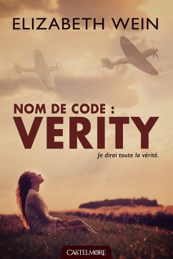 Nom de code : Verity (eBook, ePUB) - Wein, Elizabeth