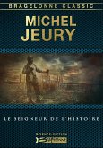 Le Seigneur de l'Histoire (eBook, ePUB)