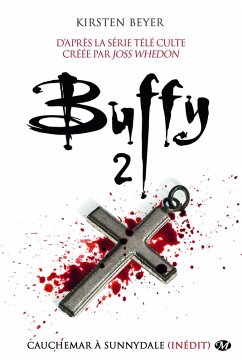 Cover Buffy, T2.2 : Cauchemar à Sunnydale (eBook, ePUB)