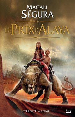 Cover Éternité, T1 : Le Prix d'Alaya (eBook, ePUB)