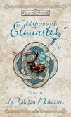 Elminster, T3 : La Tentation d'Elminster (eBook, ePUB) Elminster, T3 : La Tentation d'Elminster (eBook, ePUB)