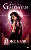 Les Soeurs de la lune, T7 : Bone Magic (eBook, ePUB)