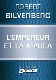L'Empereur et la maula (eBook, ePUB)