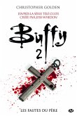 Buffy, T3.1 : Les Fautes du père (eBook, ePUB)